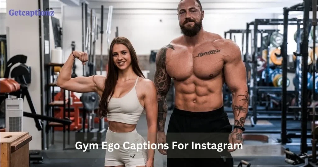 Gym Ego Captions For Instagram