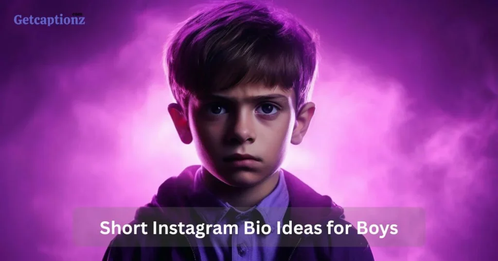 Short Instagram Bio Ideas For Boys